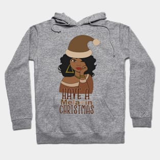 Have A Melanin Christmas Hoodie